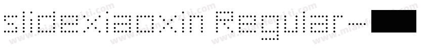 slidexiaoxin Regular字体转换